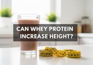 can-whey-protein-increase-height-1