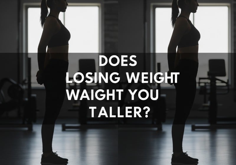 Does Losing Weight Make You Taller?